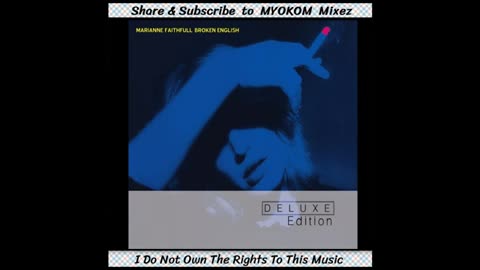 Marianne Faithfull - Broken English 1979