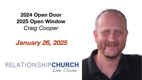 2024 Open Door and 2025 Open Window