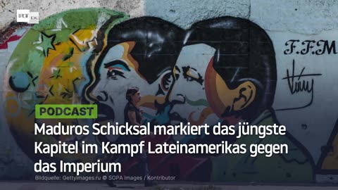 Maduros Schicksal markiert das jüngste Kapitel im Kampf Lateinamerikas gegen das Imperium