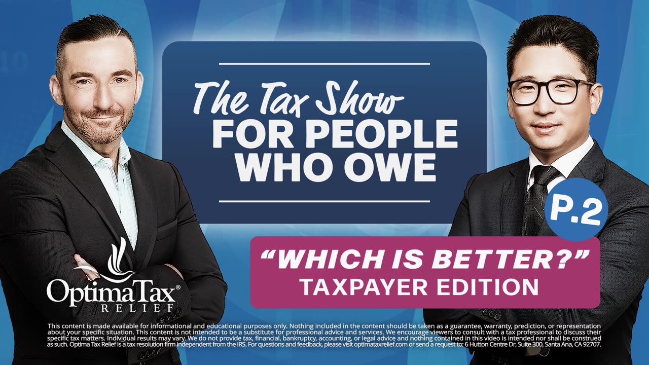 Which is Better? Taxpayer Edition P2
