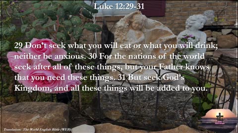 Luke 12:29-31