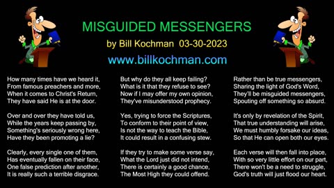 MISGUIDED MESSENGERS -- an original song by Bill Kochman.