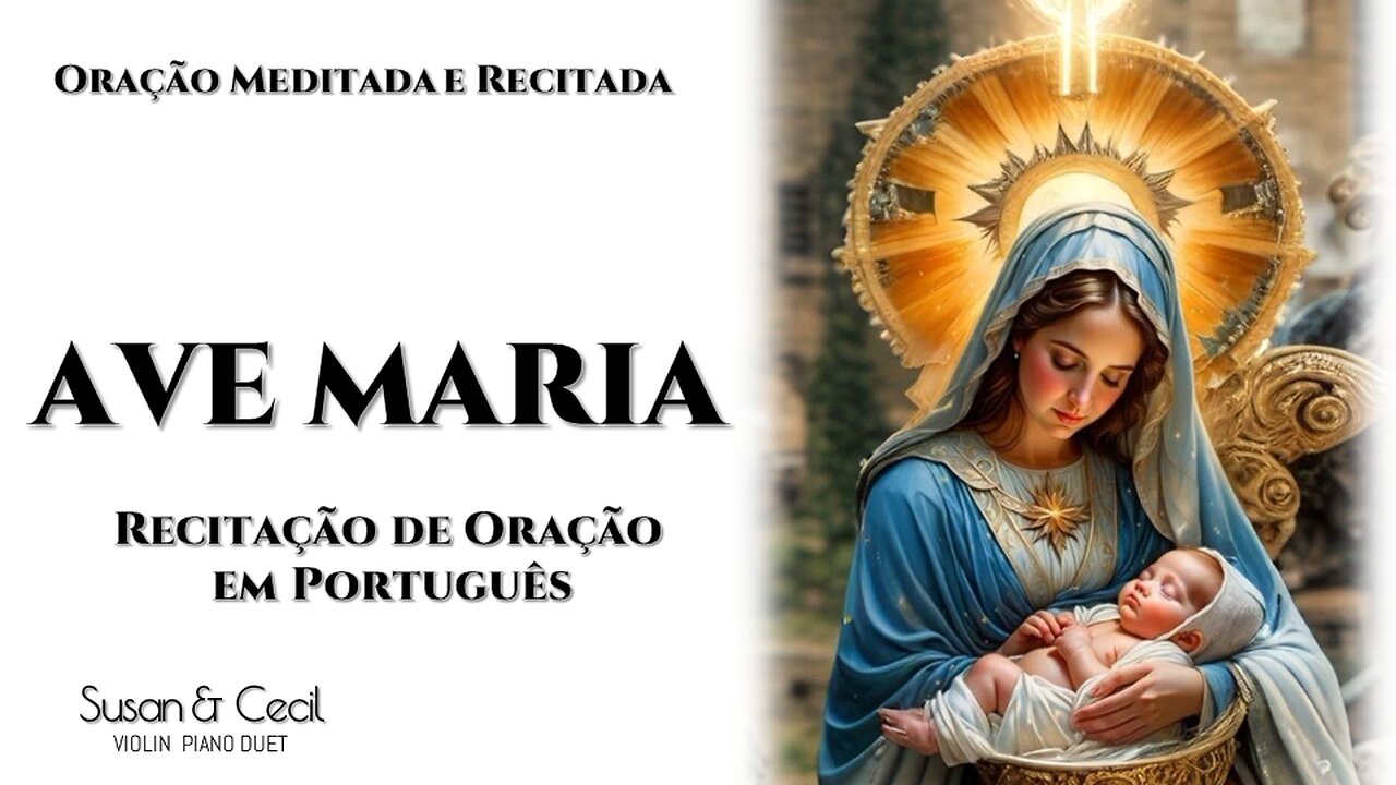 🙏 [Prayer] Ave Maria (Português) | Portuguese Prayer (10x Prayer Recitation)