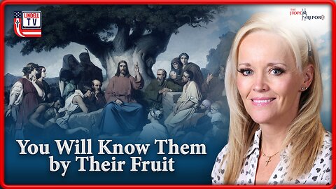 You Will Know Them by Their Fruit