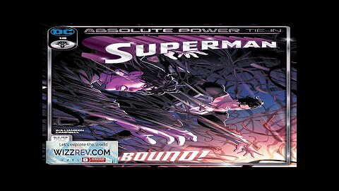 Superman #18 (Cover A Jamal Campbell: Absolute Power) Review