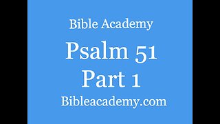 Psalm 51:1-9 Part 1