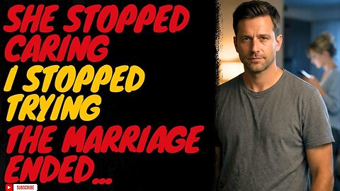 She Stopped Caring. I Stopped Trying. This Is What Happened.