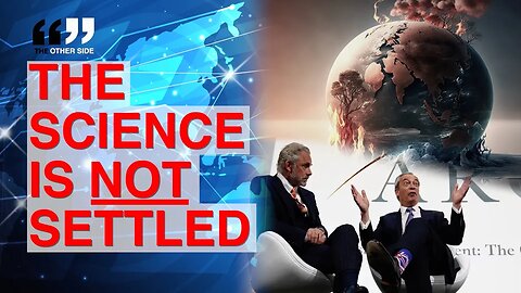 The Science Is NOT 'Settled' - Nigel Farage & Jordan Peterson Discuss the TRUE Cost of Net Zero