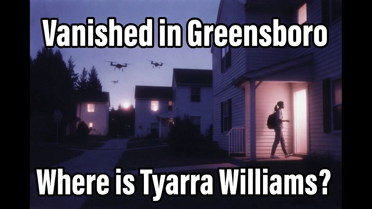 Vanished in Greensboro: The Chilling Case of Tyarra Williams