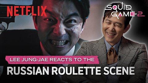 Lee Jung-jae reacts to the Russian roulette scene with Gong Yoo | Squid Game Season 2 | Netflix [EN]