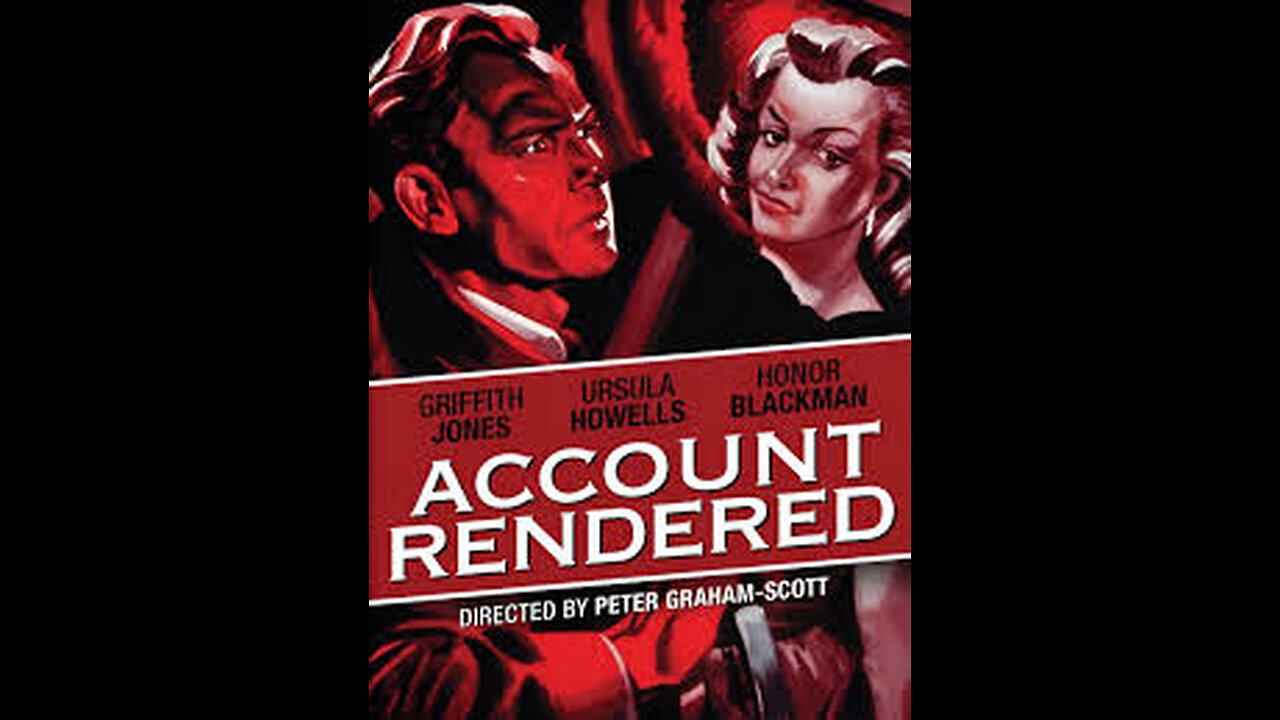 Account Rendered (1957) | Directed by Peter Graham Scott