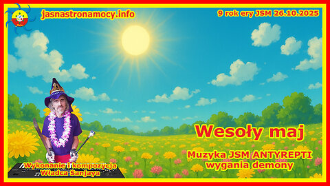 Wesoły maj - Wykonanie i kompozycja Władca Sanjaya - Muzyka JSM - ANTYREPTI