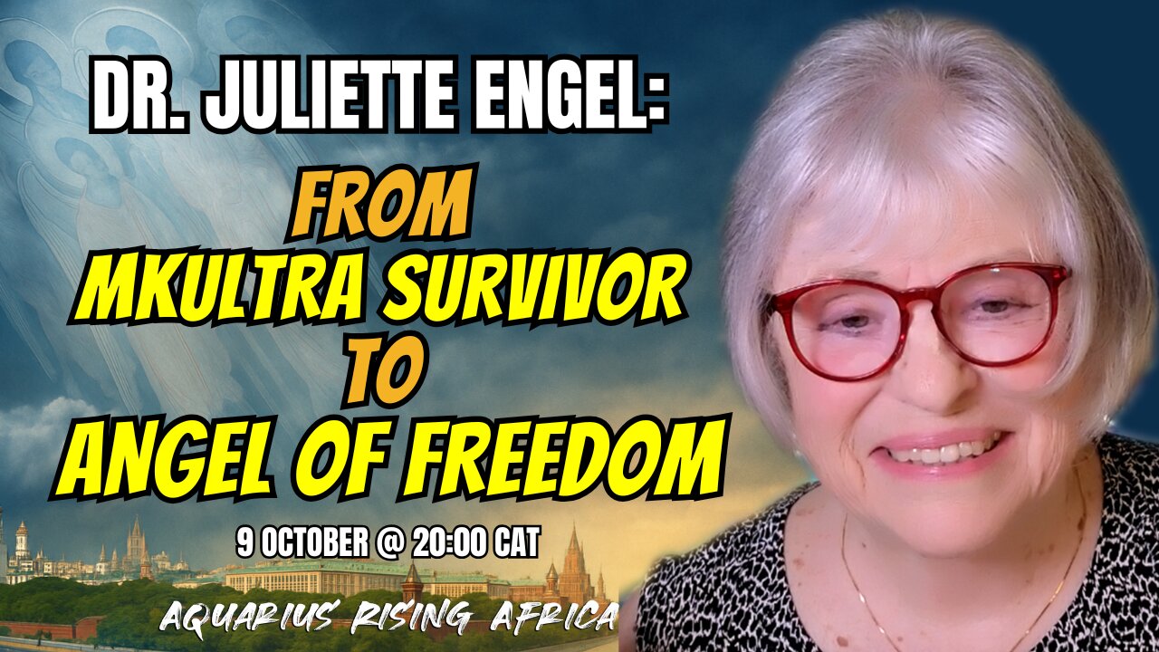 Dr. Juliette Engel | From MKUltra Survivor to Angel of Freedom