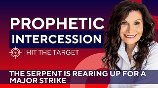 The Serpent is Rearing Up for a Major Strike | Prophetic Intercession with GINGER ZIEGLER