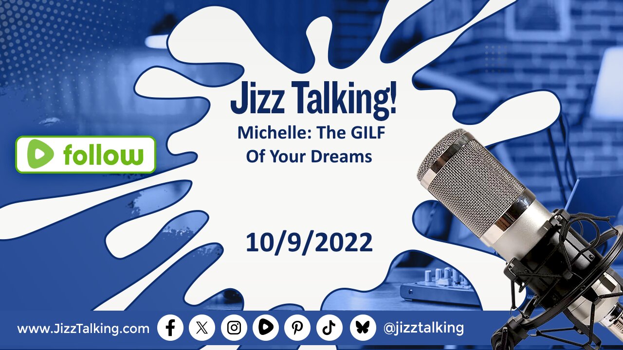 Michelle: The GILF Of Your Dreams - 10/9/2022