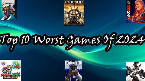 Top 10 Worst Games Of 2024!