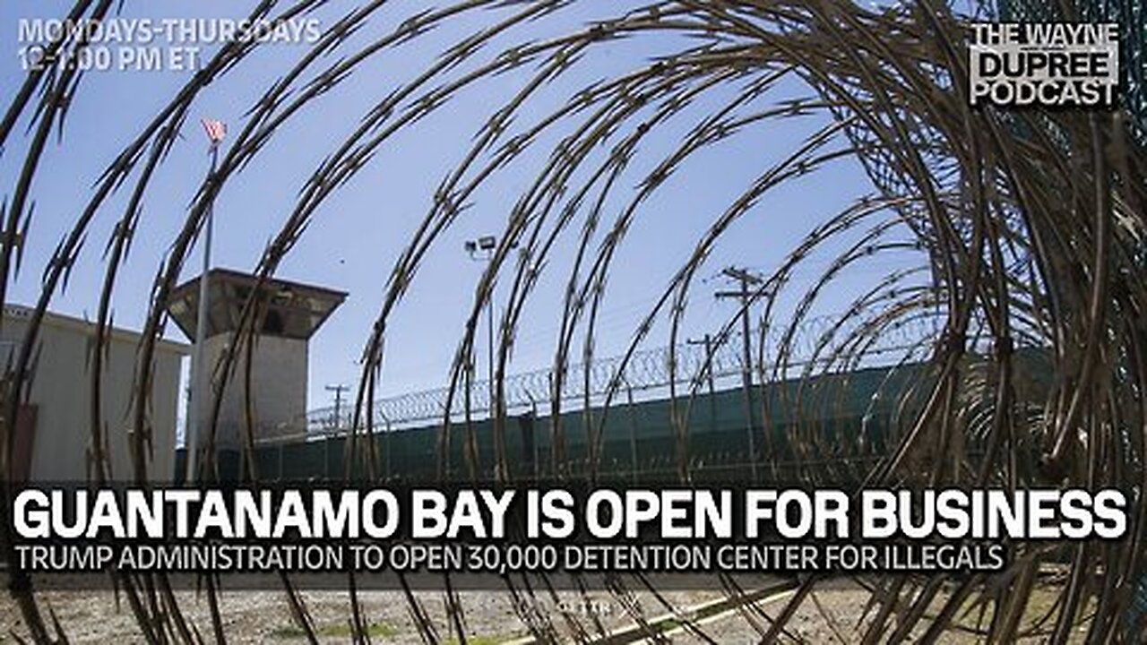 E2034: Trump Is Expanding Guantanamo for Migrant Detention 2/4/25