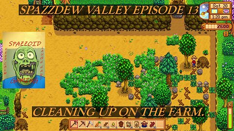 STARDEW VALLEY SPAZZDEW VALLEY EPISODE 13