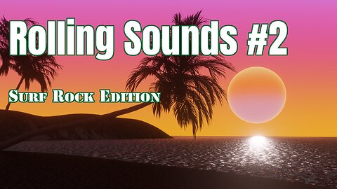 Rolling Sounds #2 - Surf Rock Edition | Unleash the power of guitar riffs and feel the ocean breeze