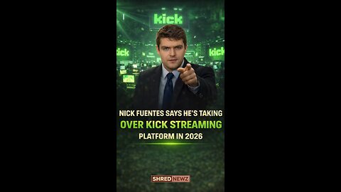 🚨 NICK FUENTES SAYS HE’S TAKING OVER KICK IN 2026