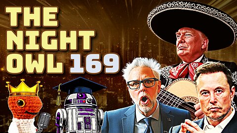 Trump Causes MELTDOWNS With Sombrero! Elon Musk is RICHER Than Ever! James Gunn is ANNOYING Again!