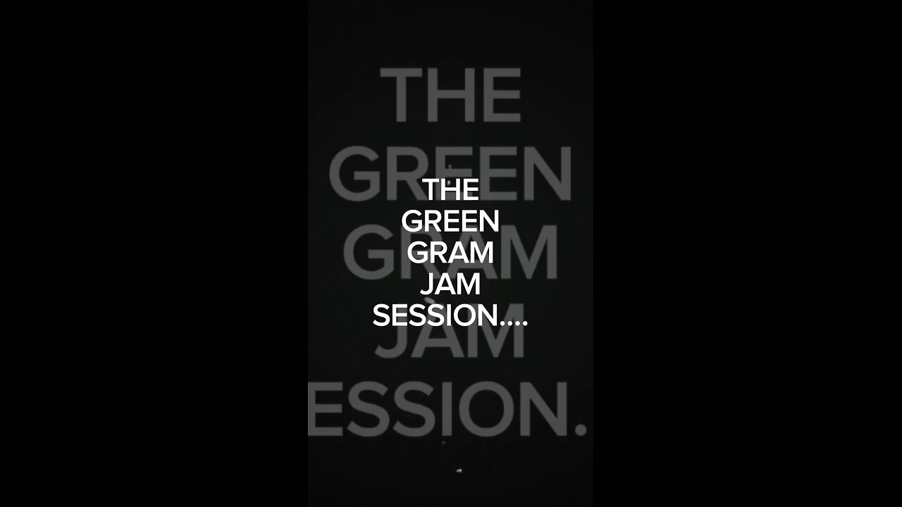 The Green Gram Jam session...