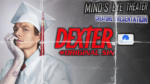 DEXTER ORIGINAL SIN, Episode 5 Watch Party - Mind's Eye Theater