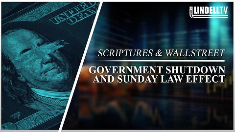 GOVERNMENT SHUTDOWN AND SUNDAY LAW EFFECT