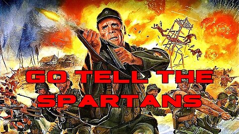 Go Tell the Spartans (1978) Burt Lancaster, Craig Wasson, Jonathan Goldsmith, Marc Singer