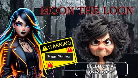 Moon The Loon Deleted Live - Going After Elevated Truth & Angela’s Clips