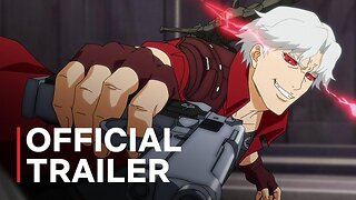 Devil May Cry Official Trailer