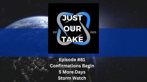 Just Our Take - EP# 81 - 7 PM Pacific