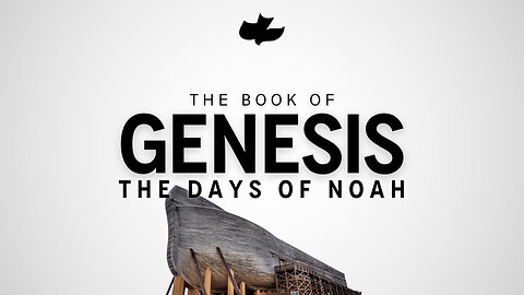 Sunday 1.11.2026 11AM - The Days of Noah
