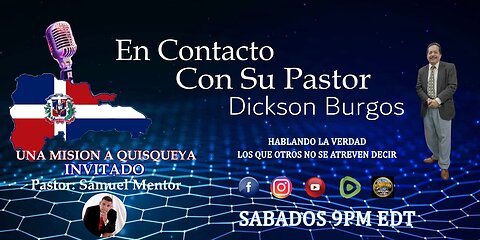 EN CONTACTO CON SU PASTOR DICKSON BURGOS. 12 28 2024 PODCAST # 39