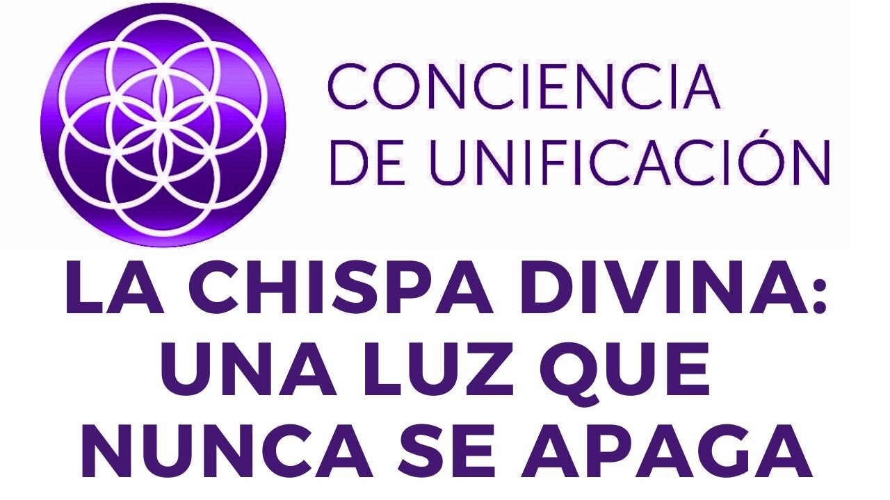 La chispa Divina, una luz que nunca se apaga