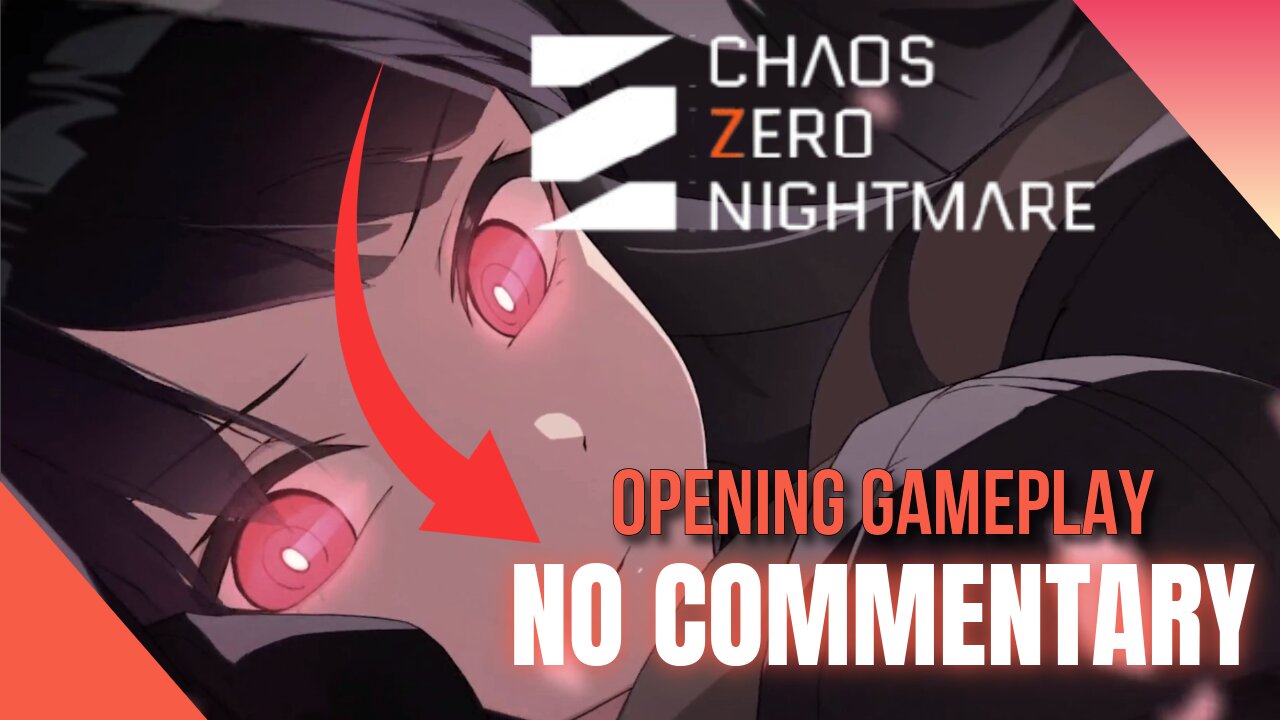 CHAOS ZERO NIGHTMARE | Prologue Gameplay - No Commentary!