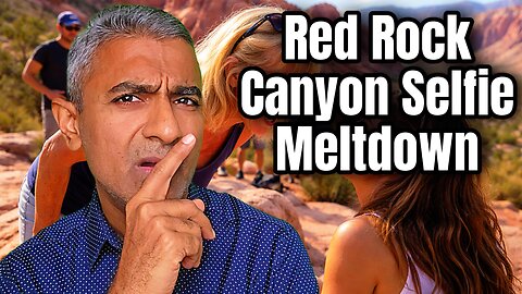 Public Meltdown at Red Rock Canyon After Argument Over Scenic Selfie Spot