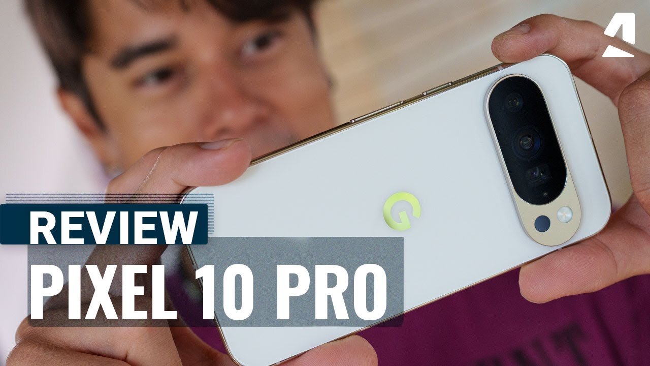 Google Pixel 10 Pro full review