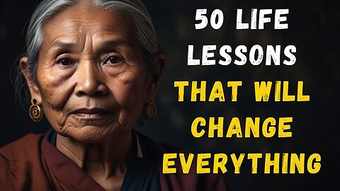 50 Life Lessons That Will Change Everything