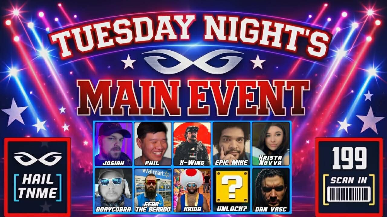 Tuesday Nights Main Event