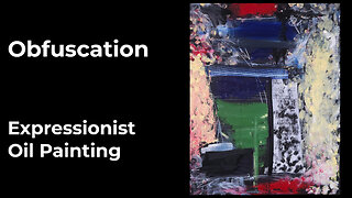 Mixed Media Abstract Painting | Oil, Cold Wax, Charcoal | “Obfuscation” | Satisfying Texture