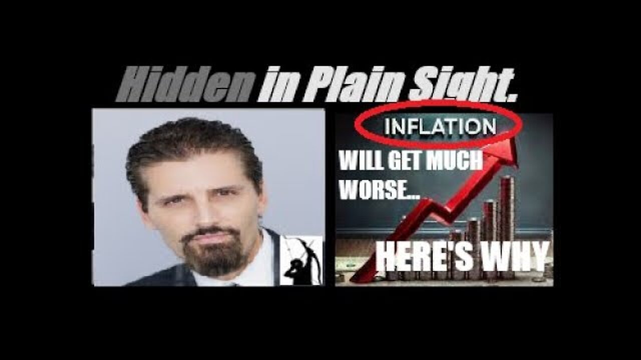 (PREPARE FOR A WORST CASE SCENARIO). MUCH HIGHER INFLATION IS COMING... AND HERE IS WHY. Mannarino