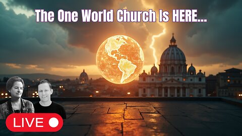 The One World Religion Is Forming Fast... Are You Seeing It? | Prophecy Pulse Eps 3