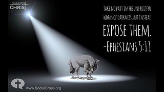 Revelations with Watchman44 "Take No Part in Unfruitful Works of Darkness, Instead Expose Them"