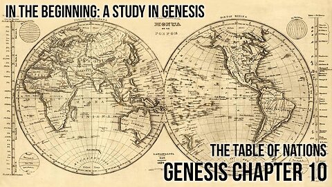 Table of Nations - Genesis 10