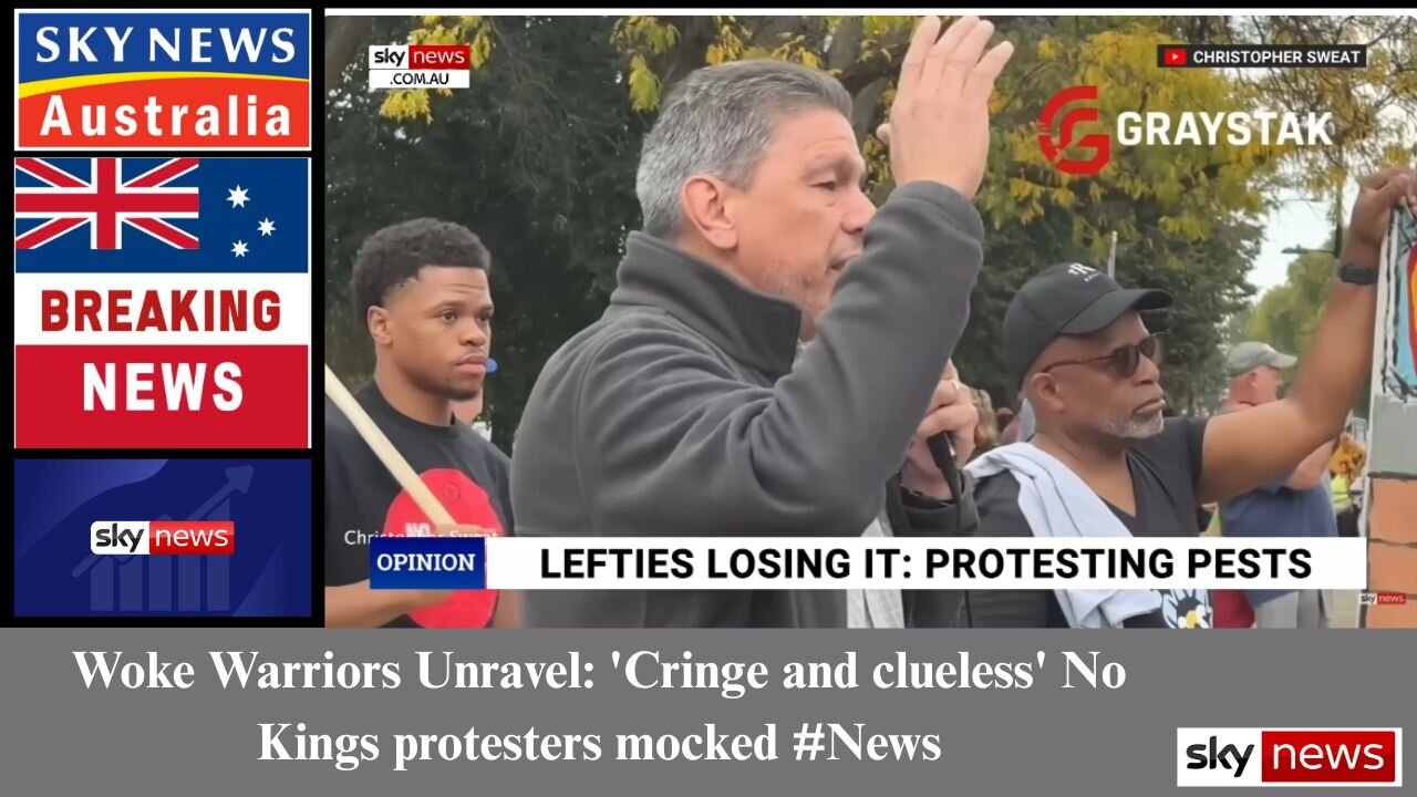 Woke Warriors Unravel: 'Cringe and clueless' No Kings protesters mocked #News