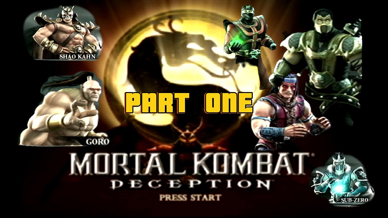 Mortal Kombat Deception Part One - Let The Konquest And Kombat Begin