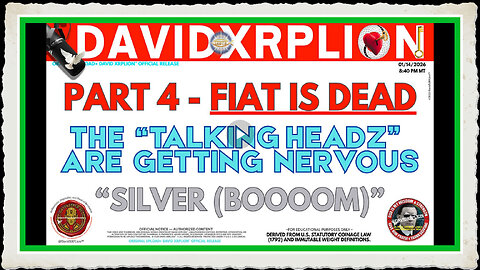 DavidXRPLion SILVER (BOOOOM) PART 4 - You Are Being Lied Too! Must Watch Trump News