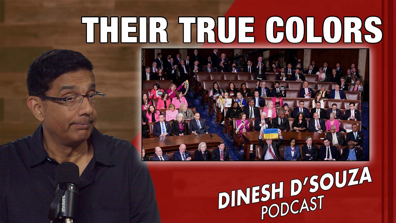 THEIR TRUE COLORS Dinesh D’Souza Podcast Ep1036