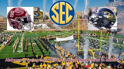 Bama is facing a dangerous game on the road against Mizzou